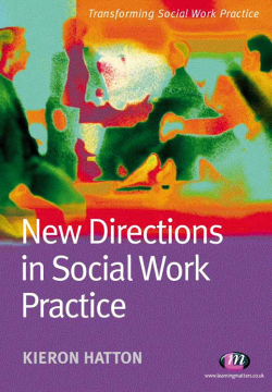 New Directions in Social Work Practice New Directions in Social Work Practice