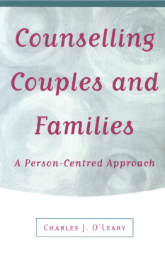 Counselling Couples and Families Counselling Couples and Families