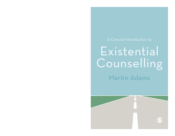 A Concise Introduction to Existential Counselling A Concise Introduction to Existential Counselling