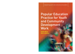 Popular Education Practice for Youth and Community Development Work Popular Education Practice for Youth and Community Development Work
