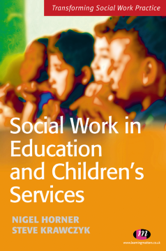Social Work in Education and Children's Services Social Work in Education and Children's Services