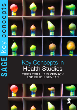 Key Concepts in Health Studies Key Concepts in Health Studies