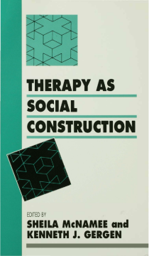 Therapy as Social Construction Therapy as Social Construction