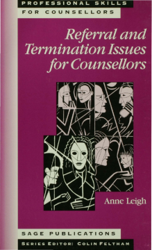 Referral and Termination Issues for Counsellors Referral and Termination Issues for Counsellors
