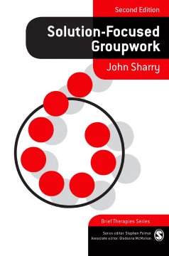 Solution-Focused Groupwork Solution-Focused Groupwork