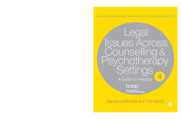 Legal Issues Across Counselling & Psychotherapy Settings Legal Issues Across Counselling & Psychotherapy Settings