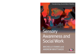 Sensory Awareness and Social Work Sensory Awareness and Social Work