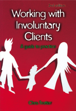 Working with Involuntary Clients Working with Involuntary Clients