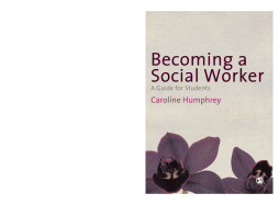 Becoming a Social Worker Becoming a Social Worker