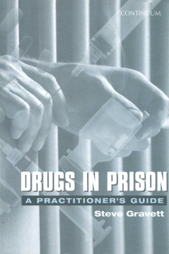 Drugs in Prison Drugs in Prison
