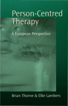 Person-Centred Therapy Person-Centred Therapy