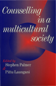 Counselling in a Multicultural Society Counselling in a Multicultural Society