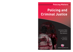 Policing and Criminal Justice Policing and Criminal Justice