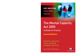 The Mental Capacity Act 2005: A Guide for Practice