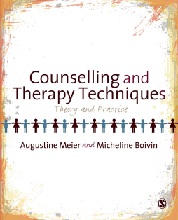 Counselling and Therapy Techniques Counselling and Therapy Techniques