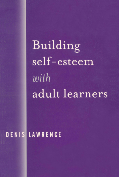 Building Self-Esteem with Adult Learners Building Self-Esteem with Adult Learners