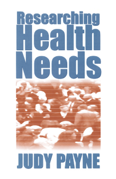 Researching Health Needs Researching Health Needs