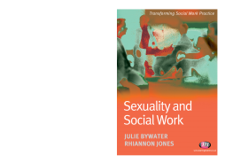 Sexuality and Social Work Sexuality and Social Work