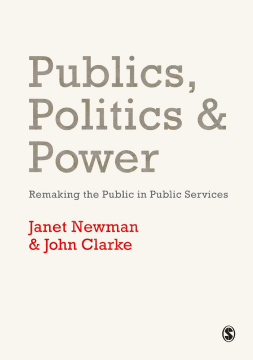 Publics, Politics and Power Publics, Politics and Power