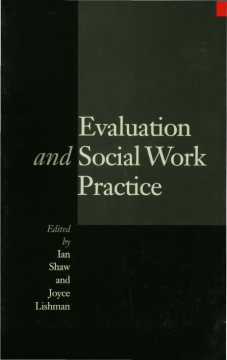 Evaluation and Social Work Practice Evaluation and Social Work Practice