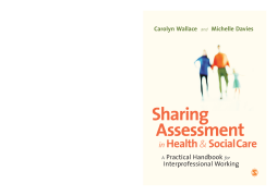Sharing Assessment in Health and Social Care Sharing Assessment in Health and Social Care