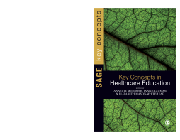 Key Concepts in Healthcare Education Key Concepts in Healthcare Education