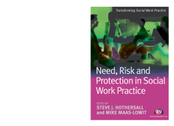 Need, Risk and Protection in Social Work Practice Need, Risk and Protection in Social Work Practice
