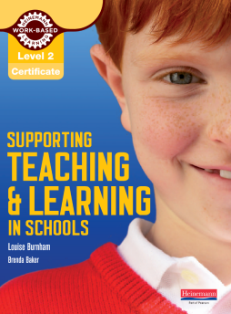 Level 2 Certificate Supporting Teaching and Learning in Schools Candidate Handbook Level 2 Certificate Supporting Teaching and Learning in Schools Candidate Handbook