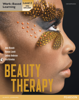 Level 2 VRQ Diploma Beauty Therapy Candidate Handbook Level 2 VRQ Diploma Beauty Therapy Candidate Handbook