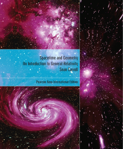 Spacetime and Geometry: Pearson New International Edition Spacetime and Geometry: Pearson New International Edition