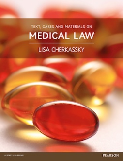 Text, Cases and Materials on Medical Law Text, Cases and Materials on Medical Law