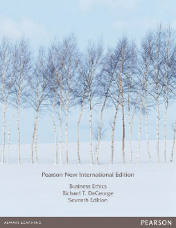 Business Ethics: Pearson New International Edition Business Ethics: Pearson New International Edition