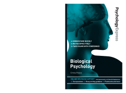 Psychology Express: Biological Psychology (Undergraduate Revision Guide) Psychology Express: Biological Psychology (Undergraduate Revision Guide)