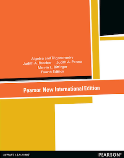Algebra and Trigonometry: Pearson New International Edition Algebra and Trigonometry: Pearson New International Edition