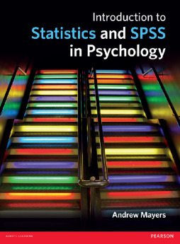 Introduction to Statistics and SPSS in Psychology Introduction to Statistics and SPSS in Psychology