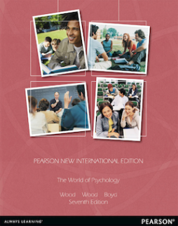 The World of Psychology: Pearson New International Edition The World of Psychology: Pearson New International Edition