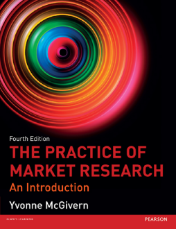 The Practice of Market Research The Practice of Market Research