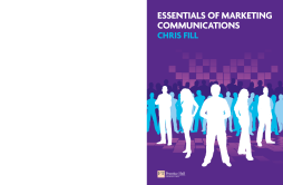 Essentials of Marketing Communications Essentials of Marketing Communications