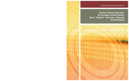 Dynamic Physical Education for Secondary School Students: Pearson New International Edition Dynamic Physical Education for Secondary School Students: Pearson New International Edition