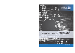 Introduction to MATLAB, Global Edition Introduction to MATLAB, Global Edition