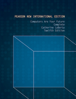Computers Are Your Future Complete: Pearson New International Edition Computers Are Your Future Complete: Pearson New International Edition