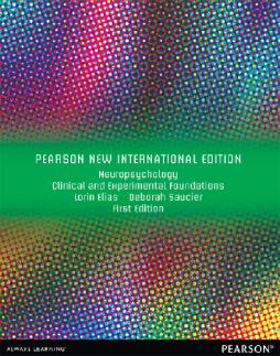 Neuropsychology: Pearson New International Edition Neuropsychology: Pearson New International Edition