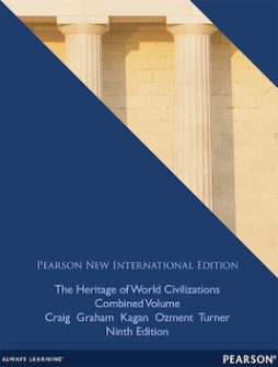 The Heritage of World Civilizations: Pearson New International Edition
