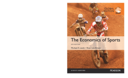 The Economics of Sports, Global Edition The Economics of Sports, Global Edition