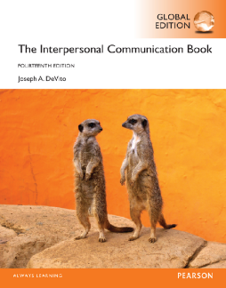 The Interpersonal Communication Book, Global Edition The Interpersonal Communication Book, Global Edition