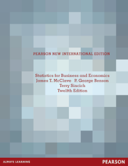Statistics for Business and Economics: Pearson New International Edition Statistics for Business and Economics: Pearson New International Edition