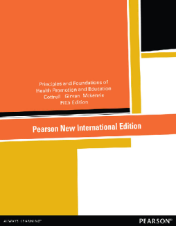 Principles and Foundations of Health Promotion and Education: Pearson New International Edition Principles and Foundations of Health Promotion and Education: Pearson New International Edition