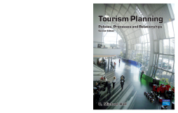 Tourism Planning Tourism Planning