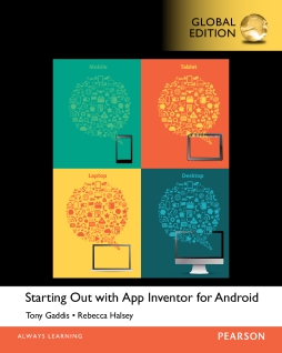 Starting Out With App Inventor for Android, Global Edition Starting Out With App Inventor for Android, Global Edition