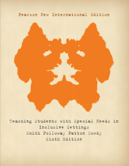 Teaching Students with Special Needs in Inclusive Settings: Pearson New International Edition Teaching Students with Special Needs in Inclusive Settings: Pearson New International Edition